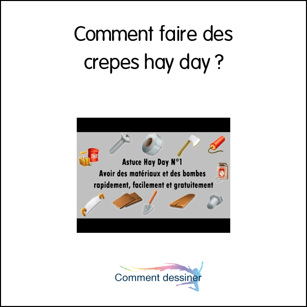 Comment faire des crepes hay day